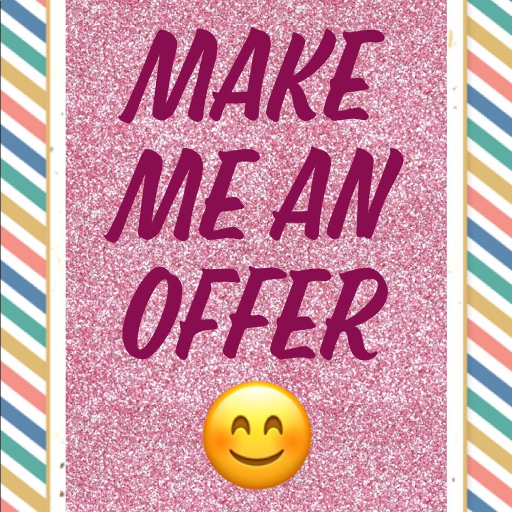 Open to all reasonable offers!